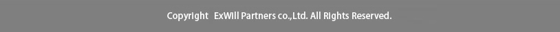 Copyright ExWill Partners co.,Ltd. All Rights Reserved.